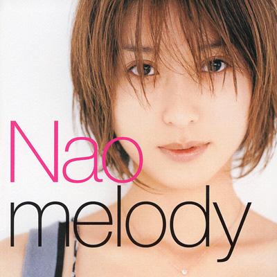 nao　CDトリのみ Melody 【Copy Control CD】 : Nao (Jp / Avex) | HMV&BOOKS