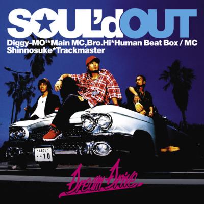 Dream Drive/Shut Out : SOUL'd OUT | HMV&BOOKS online - SECL-110