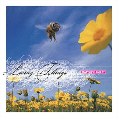 Living Things 【Copy Control CD】 : Matthew Sweet | HMV&BOOKS