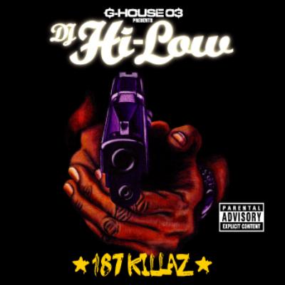Gangstar Mix -187killaz : Dj Hi-low | HMV&BOOKS online - G03200403