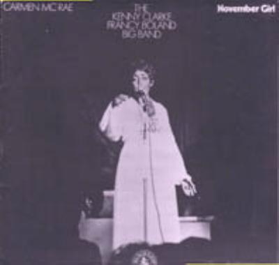 November Girl : Kenny Clarke / Carmen Mcrae | HMV&BOOKS online - RW117