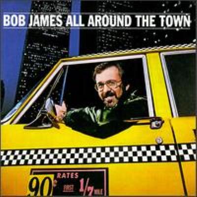 All Around The Town +1 : Bob James | HMV&BOOKS online - VICJ-61215/6