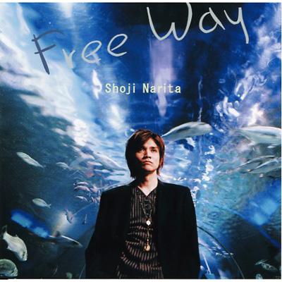 成田昭次フリーウェイ 成田昭次「Free Way」CD