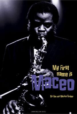 My First Name Is Maceo : Maceo Parker | HMV&BOOKS online - VIBP-23