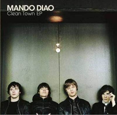 Clean Town Ep : Mando Diao | HMV&BOOKS online - TOCP-61089