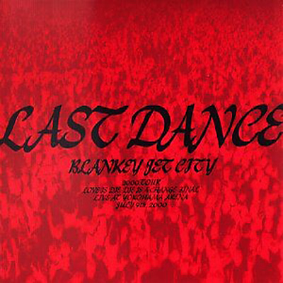 Last Dance Blankey Jet City Hmv Books Online Upbi 9001