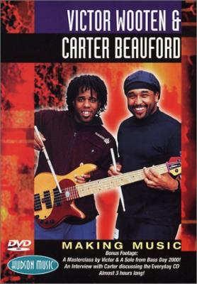 Making Music : Victor Wooten / Carter Beauford | HMV&BOOKS online