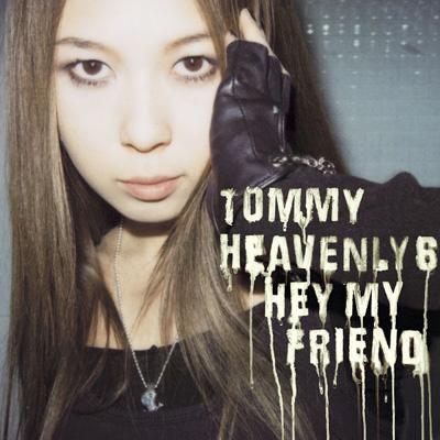 新品同様 friend my Hey : DFCL-1136 - online HMV&BOOKS | heavenly6 Tommy 邦楽