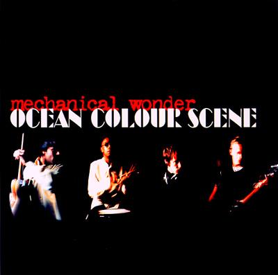 Mechanical Wonder : Ocean Colour Scene | HMV&BOOKS online - UICY-2488