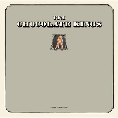 Chocolate Kings : P.F.M. | HMV&BOOKS online - BVCM-37501
