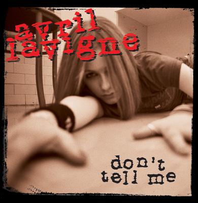 Don't Tell Me : Avril Lavigne | HMV&BOOKS online - 82876608422