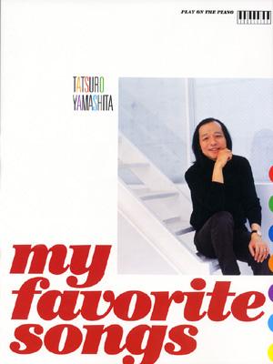 ピアノ弾き語り 山下達郎 my favorite songs : 山下達郎 | HMVu0026BOOKS online - 4810882357