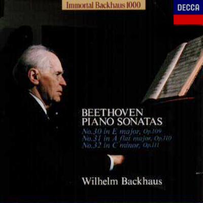 ピアノ・ソナタ第３０、３１、３２番 バックハウス : ベートーヴェン 