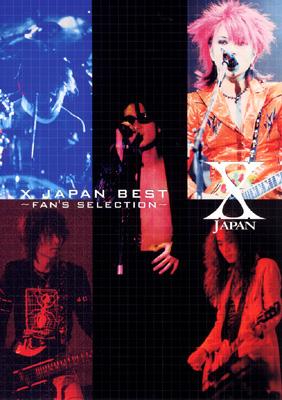 X Japan Best Fan S Selection バンド スコア X Japan Hmv Books Online