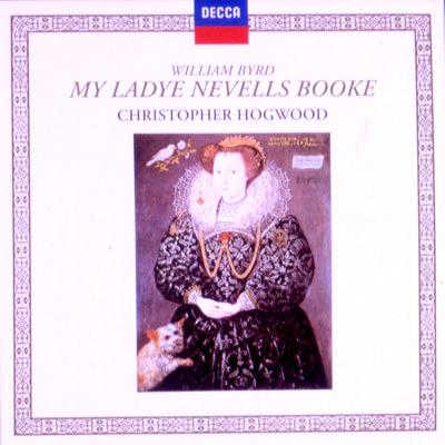 My Ladye Nevell's Booke(Slct): Hogwood(Cemb, Etc)