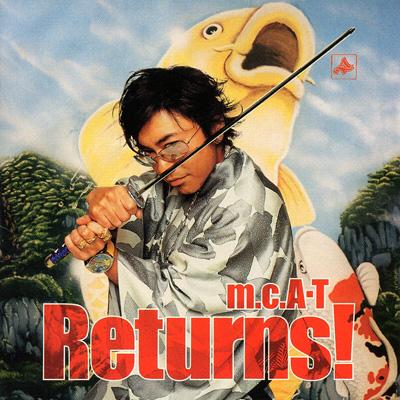 Returns ! 【Copy Control CD】 : m.c.A・T | HMV&BOOKS online - AVCD 