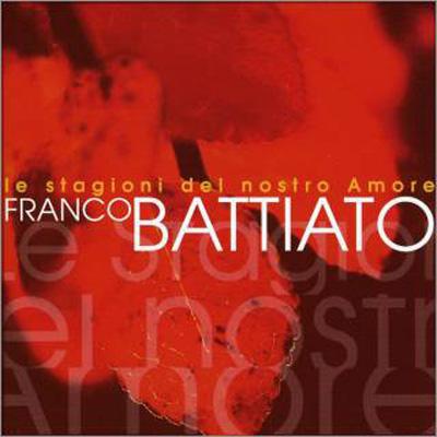 Le Stagioni Del Nostro Amore Franco Battiato Hmv Books Online