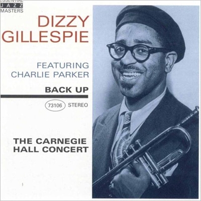 Carnegie Hall Concert : Dizzy Gillespie / Charlie Parker | HMV&BOOKS ...