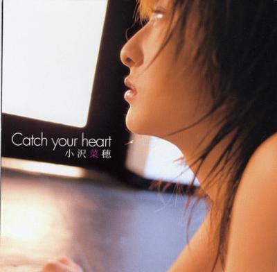 Catch your heart : 小沢菜穂 | HMV&BOOKS online - JPNT003