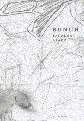 Bunch 浅野忠信画集 : 浅野忠信 | HMV&BOOKS online - 489815106X