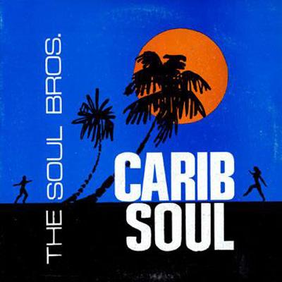 Soul Brothers - Carib Soul (針とび)(LP レコード) - レゲエ