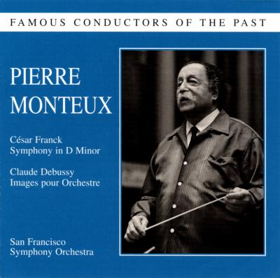 交響曲ニ短調、ドビュッシー：『映像』 モントゥー指揮サンフランシスコ響（1950､1951） : フランク、セザール（1822-1890） |  HMVu0026BOOKS online - PRCD90563