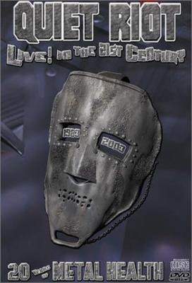 クワイエット・ライオット/ライヴ!イン・ザ・21stセンチュリー Live In The 21st Century : Quiet Riot | HMV&BOOKS online