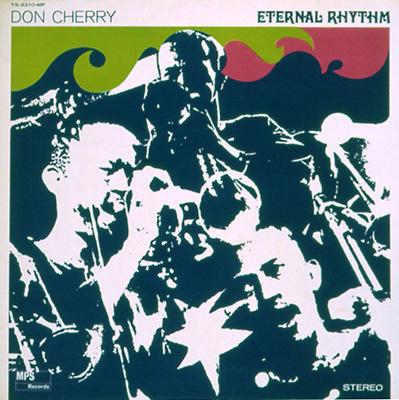 Eternal Rhythm : Don Cherry | HMV&BOOKS online - UCCU-5184