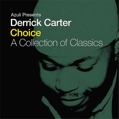 Choice Collection Of Classics : Derrick Carter | HMV&BOOKS online - AZCD24