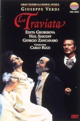 La Traviata: Rizzi / La Fenice Gruberova Shicoff Zancanaro