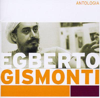 Antologia : Egberto Gismonti | HMV&BOOKS online - 5923572