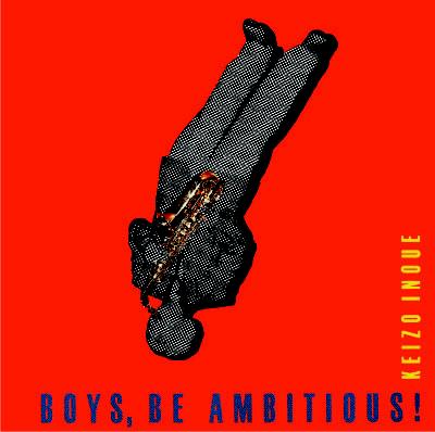 Boys Be Ambitious : 井上敬三 | HMV&BOOKS online - ABCP-79