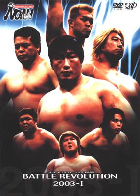 PRO-WRESTLING NOAH バトル・レヴォリューション2003-I | HMVu0026BOOKS online - VPBH-11820