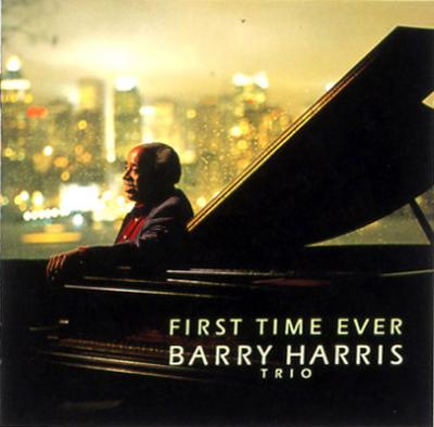 First Time Ever : Barry Harris | HMV&BOOKS online - MYCJ-30218