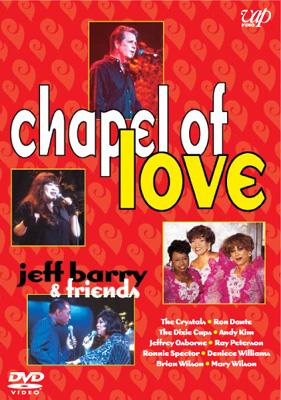 ミュージック Chapel of Love DVD Jeff Barry & Friends Amazon.co.jp: Chapel of Love: ミュージック