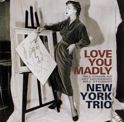 Love You Madly : New York Trio | HMV&BOOKS online - TKCV-35320