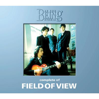 コンプリート・オブ FIELD OF VIEW at the BEING studio : FIELD OF 