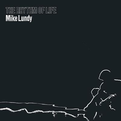 Rhythm Of Life : Mike Lundy | HMV&BOOKS online - COHI1018