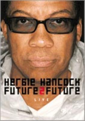 Future 2 Future Live : Herbie Hancock | HMV&BOOKS online - VABJ-1114