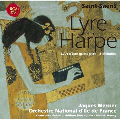 CD cover of La Lyre et la Harpe by Saint-Saens from Jacques Mercier and the National Orchestra of the Ile de France on RCA