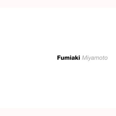 Fumiaki Miyamoto』 宮本文昭（ob） : 宮本文昭（1949-） | HMV&BOOKS