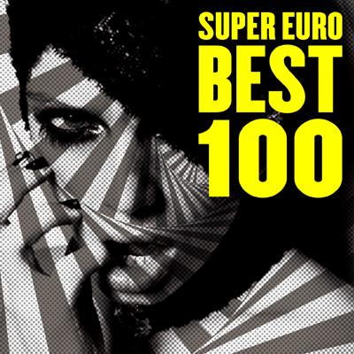 Super Euro Beat Presents Euro 100 | HMV&BOOKS online - AVCD-23246