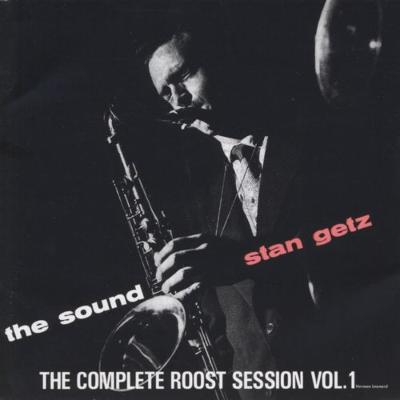 Complete Roost Session: Vol.1 : Stan Getz | HMV&BOOKS online 