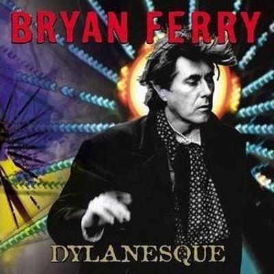 Dylanesque : Bryan Ferry | HMVu0026BOOKS online - TOCP-66669