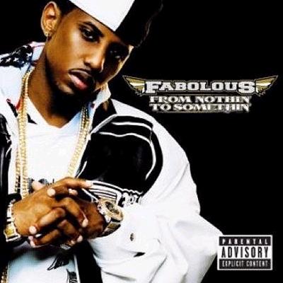 RATED REAL FROM NOTHIN’ TO    SOMETHIN’ From Nothin To Somethin : Fabolous | HMV&BOOKS online