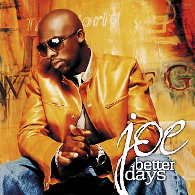 ベター・デイズ [CD] Better Days : Joe | HMV&BOOKS online - BVCM-34059