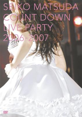 SEIKO MATSUDA COUNT DOWN LIVE PARTY 2006-2007 : 松田聖子 
