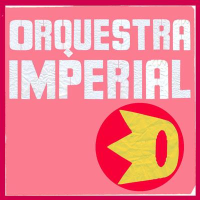 Ep : Orquestra Imperial | HMVu0026BOOKS online - OIEP001