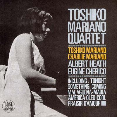 Toshiko Mariano Quartet オリジナル LP レア AKIYOSHI,TOSHIKO / MARIANO,CHARLIE - Toshiko Mariano Quartet