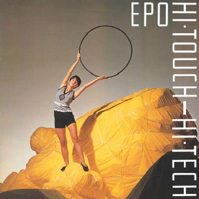 Hi・Touch-Hi・Tech / 恋はハイ・タッチ-ハイテック : EPO | HMV&BOOKS 